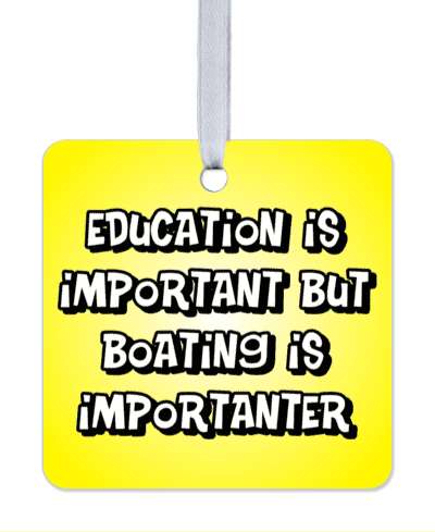 yellow education is important but boating is importanter wordplay funny stickers, magnet