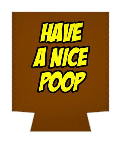 yellow have a nice poop brown stickers, magnet