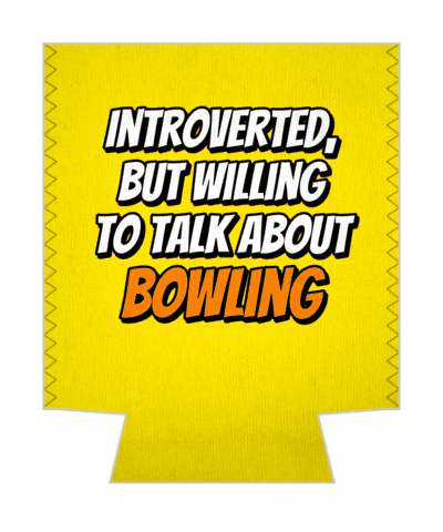 yellow introverted but willing to talk about bowling stickers, magnet