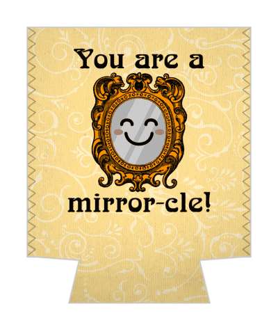 you are a mirrorcle miracle wordplay pun stickers, magnet
