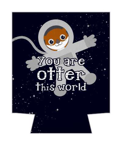 you are otter this world out of animal in spacesuit pun stickers, magnet