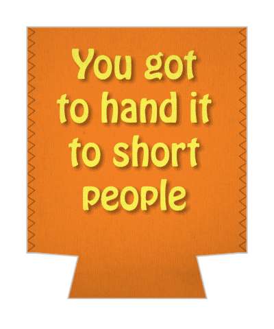you got to hand it to short people pun stickers, magnet