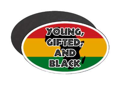 young gifted and black africa colors oval stickers, magnet