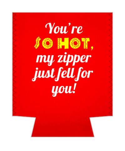 youre so hot my zipper just fell for you pickup line stickers, magnet