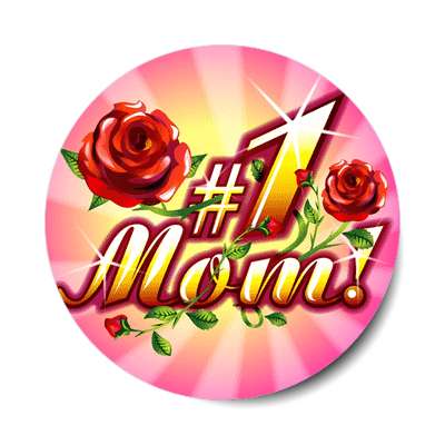 #1 mom sticker