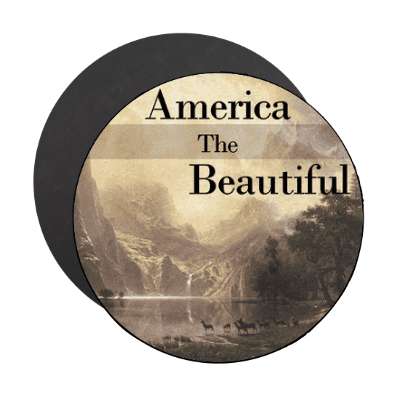 america the beautiful landscape sepia magnet