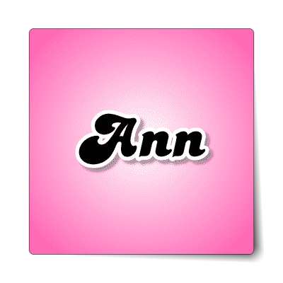 ann female name pink sticker