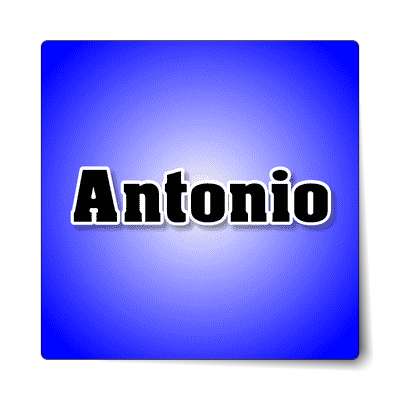 antonio male name blue sticker