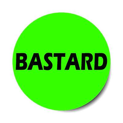 bastard sticker