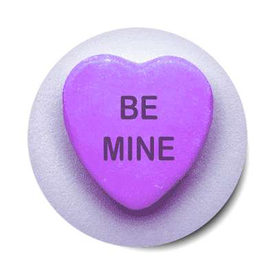 be mine valentines day heart candy sticker