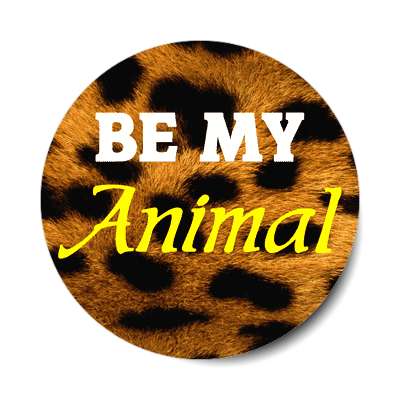 be my animal print sticker