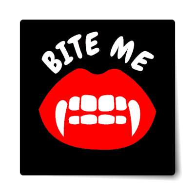 bite me fangs black sticker