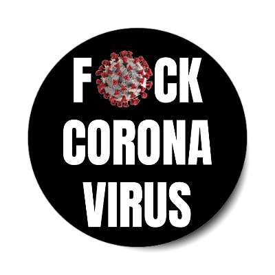 black fuck corona virus sticker