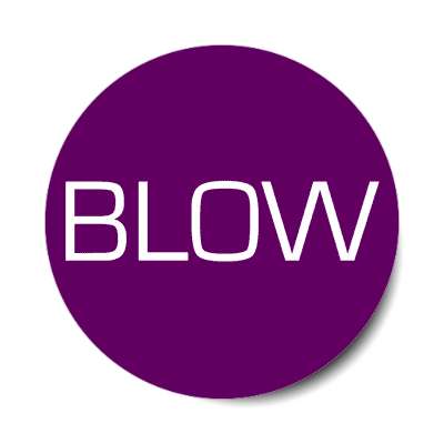 blow sticker