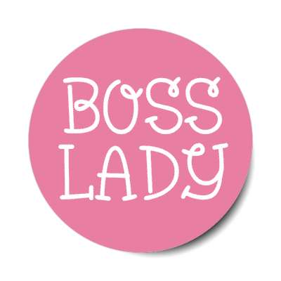 boss lady stickers, magnet