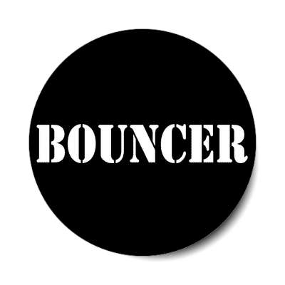 bouncer black stencil tall sticker