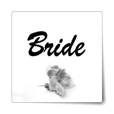 bride bold brush one grey flower bottom sticker