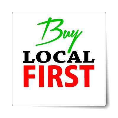 buy local first stylized sticker