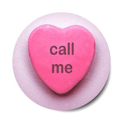 call me pink candy heart sticker
