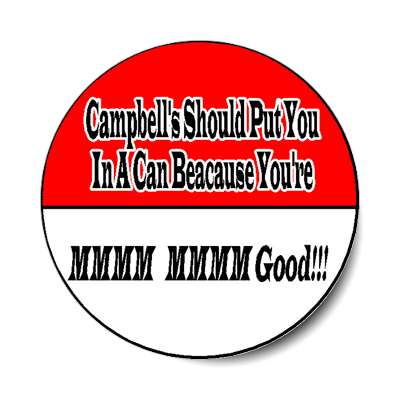campbells soup pick up line sticker