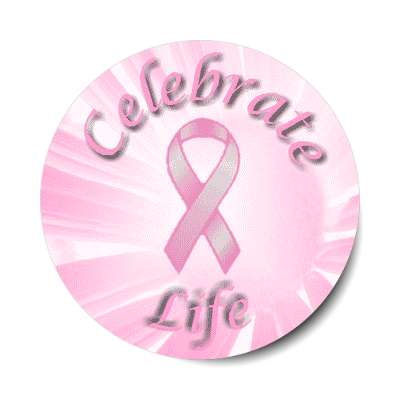 celebrate life ribbon pink sticker