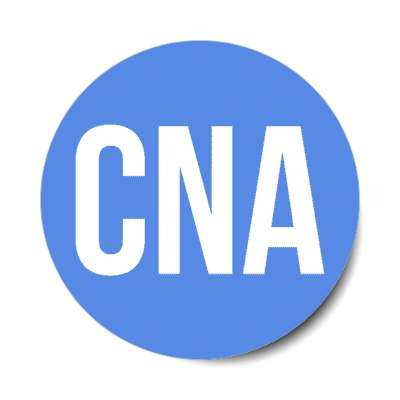 cna certified nursing assistant blue stickers, magnet