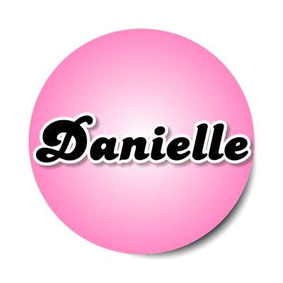 danielle female name pink sticker