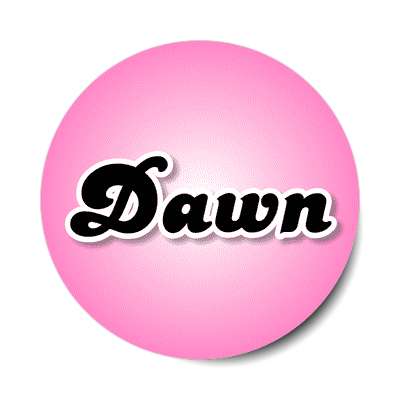 dawn female name pink sticker