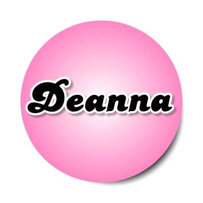 deanna female name pink sticker