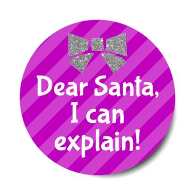 dear santa i can explain ribbon purple sticker