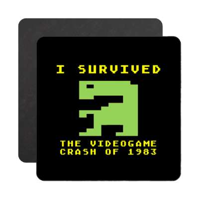 et i survived the videogame crash of 1983 magnet