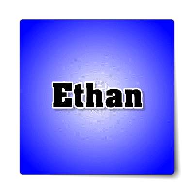 ethan male name blue sticker