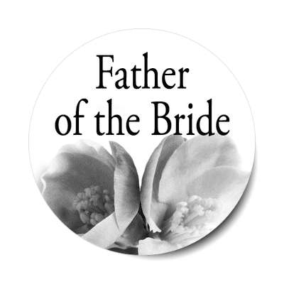 father of the bride classic two large grey flowers sticker
