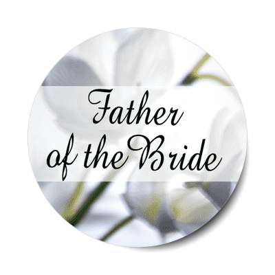father of the bride cursive classic middle rectangle sticker