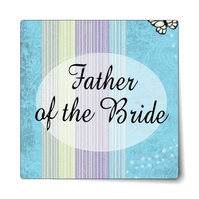 father of the bride oval vertical blue lines sticker