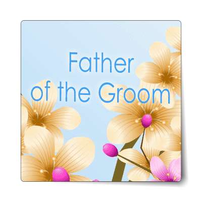 father of the groom bright flowers light blue sticker