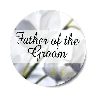 father of the groom cursive classic middle rectangle sticker