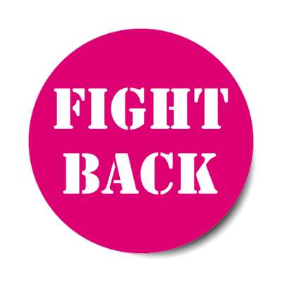 fight back stickers, magnet