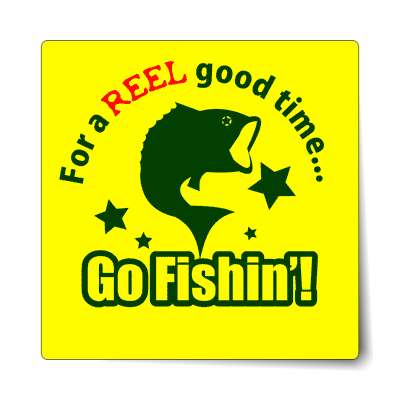 for a reel good time go fishing silhouette fish sticker