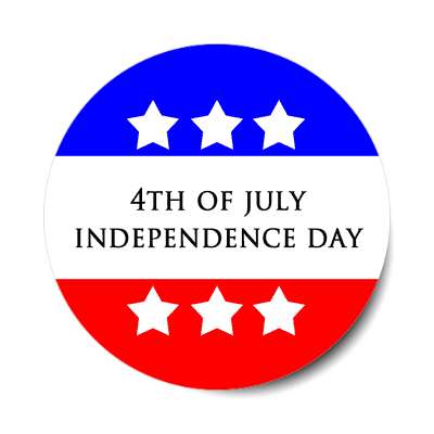 fourth of july independence day red white stars blue sticker