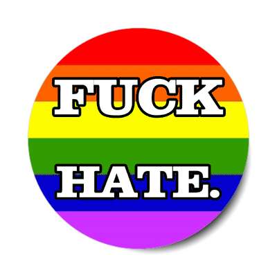 fuck hate sticker