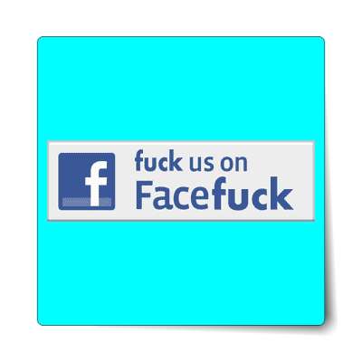 fuck us on facefuck sticker