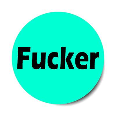 fucker sticker