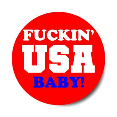 fuckin usa baby sticker
