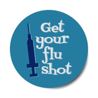 get your flu shot blue stickers, magnet