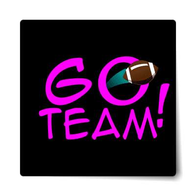 go team thrown football black sticker