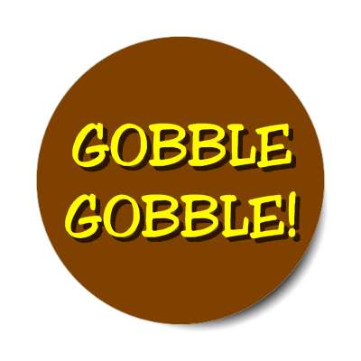 gobble gobble brown turkey sounds sticker