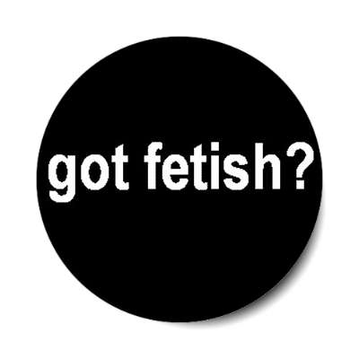got fetish sticker