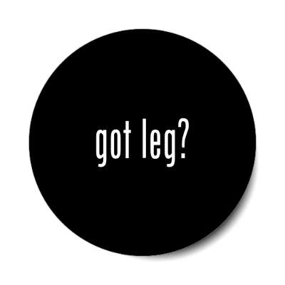 got leg sticker