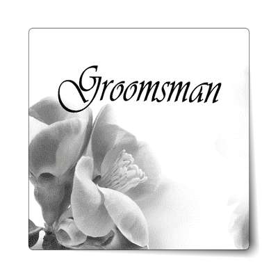 groomsman quarter flowers grey fade stylized sticker